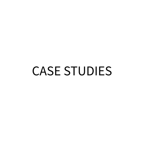 CASE STUDIES