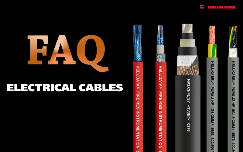 FAQs: Top những câu hỏi thường gặp về dây cáp điện