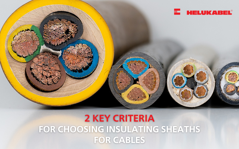 Tiêu chí chọn vỏ bọc cách điện cho dây cáp