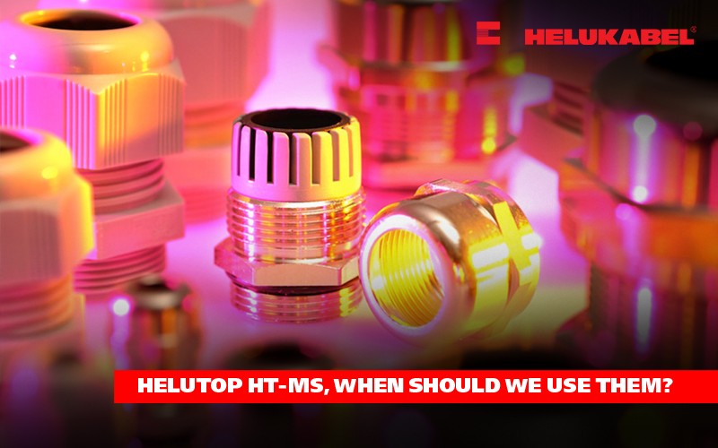 When to use HELUTOP HT-MS cable gland
