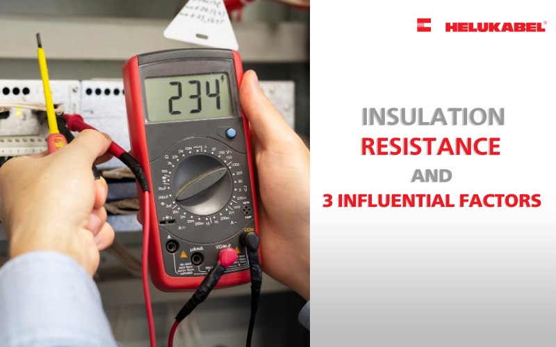 Insulation resistant and 3 influential factors